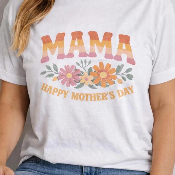 Tops - Mama Floral Design T-Shirt Happy Mother'_S Day